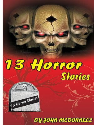 cover image of 13 Horror Stories